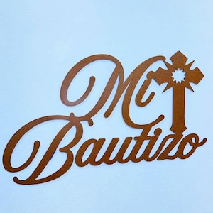 Mi Bautizo Wooden Sign | Spanish Baptism Decor | MDF Laser Cut Sign for Christening, Baby Baptism, Religious Party Decoration