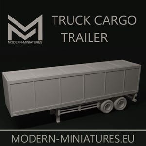 Truck Cargo Trailer | Modern Cars | Modern Vehicles | Modern Miniatures.eu | Miniature | Wargaming | 28mm | Modern | Tractor Trailer | Semi