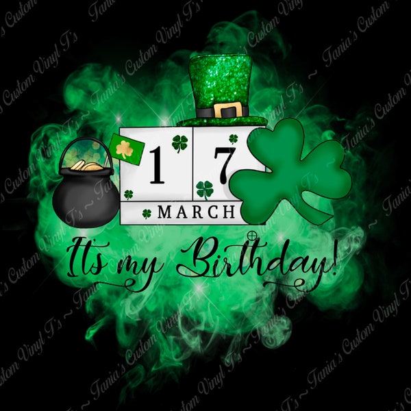 St. Patricks day birthday, It's My Birthday, Lucky Birthday png.