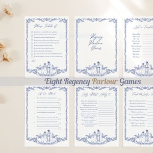 May include: Eight printable Regency Parlour Games with blue and white floral borders. The games include "Things Ladies of Fashion Do", "Of One Mind", "Lady Met Lady To", "Lost in Translation", and "Forget the Lady's Salutation".