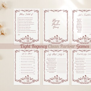 May include: Eight printable Regency parlour game cards with a vintage aesthetic. Each card features a different game, such as "Who's Most Likely To" and "Finish the Lady's Sentence". The cards are decorated with a floral border and a couple in period dress.