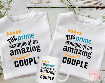 May include: Two white t-shirts with the text "THE prime example of an amazing COUPLE" and a mug with the same text. The t-shirts and mug have five stars and a blue Amazon logo.