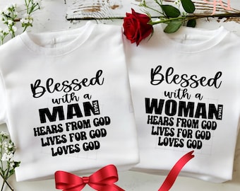 Blessed With A Woman Blessed with A Man Christian SVG: Matching Couple Tees (Digital Download)Png Instant Download, Digital File