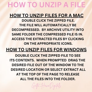 May include: A digital guide with instructions on how to unzip a file on Mac and Windows. The text is in black font with pink headings and a pink background. The guide explains the steps to decompress files, including double-clicking and extracting files.