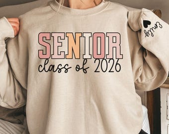 Custom Senior 2026 Sweatshirt,Class Of 26 Sweater,Graduation 2026 Crewneck,Senior Gift Graduation,Custom Name Graduation Gift,Senior Hoodie