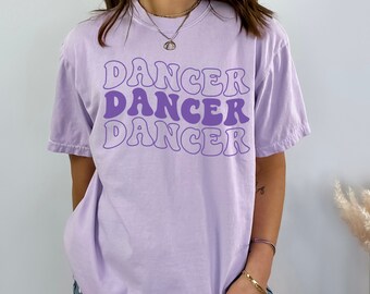 Comfort Colors Dancer Shirt,Retro Dance Shirt,Dance Lover Shirt,Dance Teacher Shirt,Ballet Shirt,Ballerina Shirt,Dancing Tee,Gift For Dancer