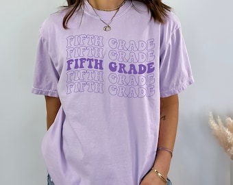 Comfort Colors® Fifth Grade Teacher Shirt,Comfort Colors Fifth Grade Shirt,5th Grade Teacher Shirt,Gift For Teacher,Groovy Teacher T-Shirt