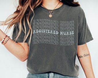 Registered Nurse Shirt, Comfort Colors Nurse Shirt, RN Graduation Gifts, RN Shirt, New Nurse Gifts, Nurse Graduation Gifts,Retro Nurse Shirt