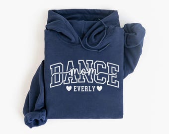 Custom Dance Mom Hoodie With Kids Names, Dance Mom Crewneck, Dance Mom Gift, Dance Mama Hoodie, Dance Team Mom Hoddie, Gift For Dance Mom