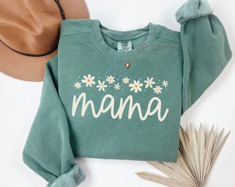 Comfort Colors® Mama Sweatshirt, Floral Mama Crewneck Sweatshirt, Mama Sweater, Mom Gift, Mother's Day Gift For Mom, New Mom Gifts