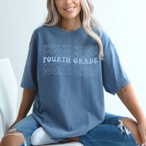 Comfort Colors® Fourth Grade Teacher Shirt,Comfort Colors Fourth Grade Shirt,4th Grade Teacher Shirt,Gift For Teacher,Groovy Teacher T-Shirt Blue Jean