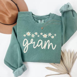 Comfort Colors® Gram Sweatshirt, Floral Gram Crewneck Sweatshirt, Gram Sweater, Gram Gift, Mother&#39;s Day Gift For Gram, Grandma Gifts
