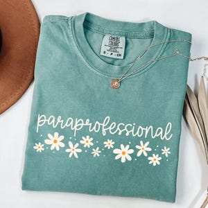 Comfort Colors® Paraprofessional Shirt, Para Squad Shirts, Funny Paraprofessional Shirt, Para Shirt Gift, Teacher Aide Shirt, Back To School