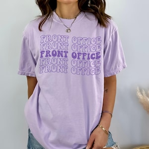 Comfort Colors® Front Office Shirts, Administrative Assistant Tee, School Secretary T-shirt, Front Office Squad Shirts,School Admin Gift Tee