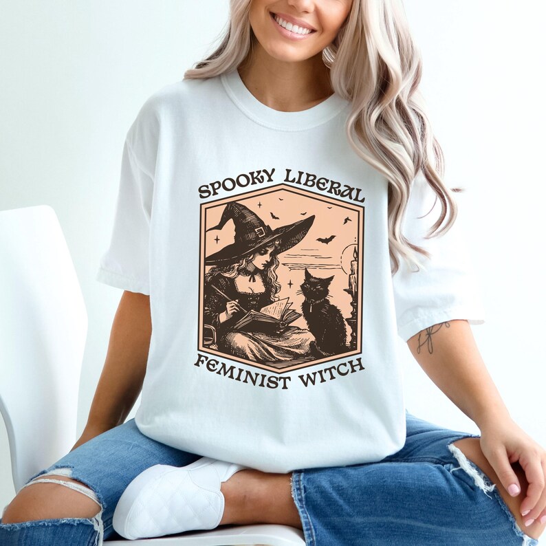 Comfort Colors® Spooky Liberal Feminist Witch Shirt,Fall Feminism Tee,Feminist Witch Shirt,Halloween Womens Empowerment T-Shirt,Mystic Shirt image 3