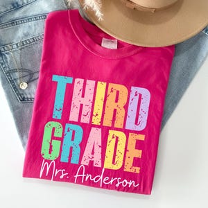 Comfort Colors® Custom Third Grade Teacher Shirt, Personalized Third Grade Shirt, Gift For Teacher,3rd Grade Teacher Team Shirt,Teacher Gift