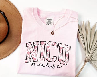Comfort Colors Valentines Day NICU Nurse Shirt,NICU Nurse Valentine Shirt,Neonatal Intensive Care Unit Shirt,NICU Nurse Valentines Day Gift