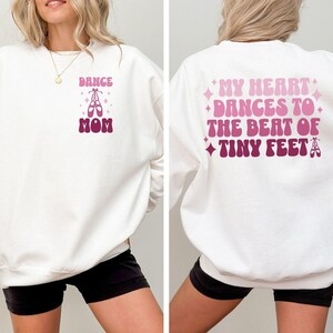 Dance Mom Sweatshirt, Gift for Dance Mom, Dance Mom Squad, Ballet Mom Sweatshirt, Dance Mom Crewneck,Dance Comp Sweatshirt,Mother&#39;s Day Gift
