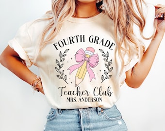 Comfort Colors® Custom Fourth Grade Teacher Shirt,Personalized Fourth Grade Shirt,Gift For Teacher,4th Grade Teacher Team Shirt,Teacher Gift