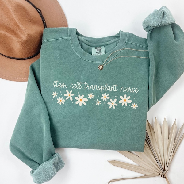 Comfort Colors® Stem Cell Transplant Nurse Sweatshirt: Gift For Stem Cell Transparent Nurse