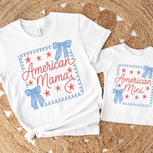 American Mama And Mini 4th Of July Shirts,Coquette Mama and Mini Shirts,Mommy And Me 4th Of July Matching Shirt,Patriotic Mommy And Me Shirt