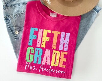 Comfort Colors® Custom Fifth Grade Teacher Shirt,Personalized Fifth Grade Shirt,Gift For Teacher,5th Grade Teacher Team Shirt,Teacher Gift