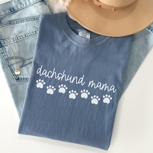 Comfort Colors® Dachshund Shirt, Dachshund Mama Shirt, Doxie Mama Shirt, Dachshund Shirt, Dachshund Mom Gift, Dachshund Lover Gift,Dog Lover Blue Jean