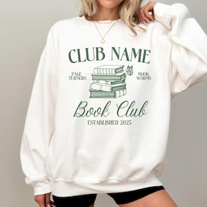 Book Club Personalized Sweatshirts,Custom Bookish Sweatshirt,Personalized Gift For Book Lover,Reading Club Group Sweatshirts,Bookworm Gifts