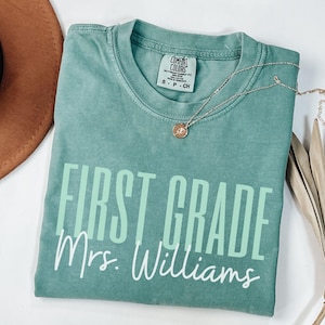 Comfort Colors® Custom First Grade Teacher Shirt,Personalized First Grade Shirt,Gift For Teacher,1st Grade Teacher Team Shirts,Teacher Gift