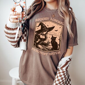 Comfort Colors® Spooky Liberal Feminist Witch Shirt,Fall Feminism Tee,Feminist Witch Shirt,Halloween Womens Empowerment T-Shirt,Mystic Shirt image 2