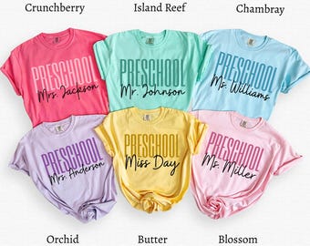 Comfort Colors Custom Preschool Teacher Shirt,Personalized Preschool Tee,Gift For Teacher,Preschool Teacher Team Shirt,Teacher Gift,Pre-K