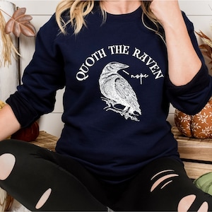 quoth the raven edgar allan poe sweater, dark academia literary sweatshirt, crowcore clothing for green witch, trendy womens whimsigoth top