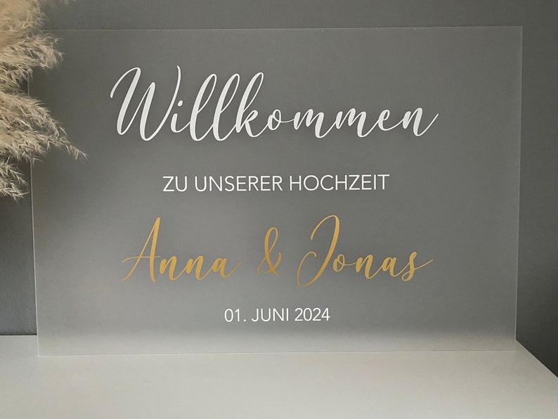 Willkommensschild, Acrylschild, Welcome Sign, Hochzeit, Trauung, Verlobung, Welcome Sign Bild 6