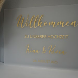 Willkommensschild, Acrylschild, Welcome Sign, Hochzeit, Trauung, Verlobung, Welcome Sign Bild 3