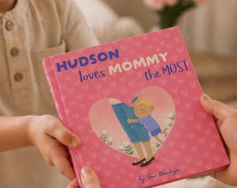Personalized Mother's Day Book | Gift for Mom From Child | Mother's Day Gift From Kids | Custom Book for Mommy Mama Mum Mummy Keepsake