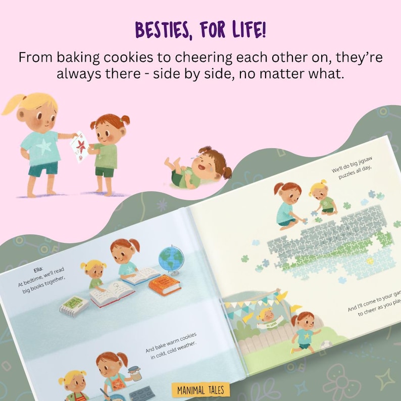 Puede incluir: Un libro de im&aacute;genes para ni&ntilde;os titulado Besties, For Life! con ilustraciones de dos amigos realizando actividades como leer, hornear y hacer rompecabezas. Las p&aacute;ginas incluyen texto como At bedtime, we'll read big books together y We'll do big jigsaw puzzles all day.