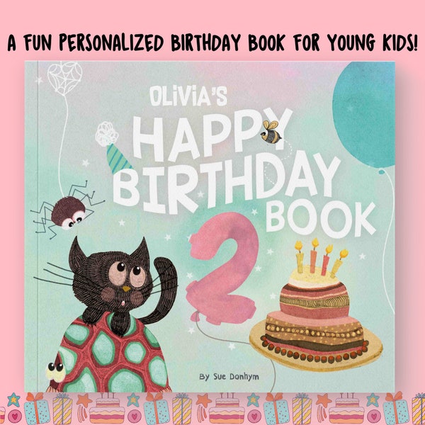 Personalized Birthday Book - My Happy Birthday Book | Kids Birthday Book | Personalized Birthday Gift | Personalised Book for Ages 1-9