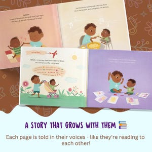 May include: A children's picture book featuring illustrations of two siblings interacting in various scenes, including eating, walking with a stroller, and drawing. The pages contain printed text narrating their shared experiences and growth.
