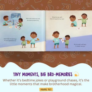May include: A children's picture book open to two pages featuring illustrations of two young boys. The text reads: We'll build rocket-ships and do science projects too. You'll make me do things I'm not supposed to do! Along the way, we'll have an argument (or two!) But through it all Owen, I'll always love you!