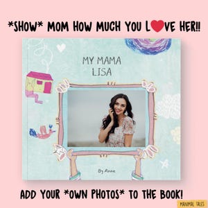 Mom Birthday Gift - All About Mom, Personalized Book w your Photos, Gift for Mom with Photos, Mom Gift, To Mom, To Mummy, Mother&#39;s Day Gift