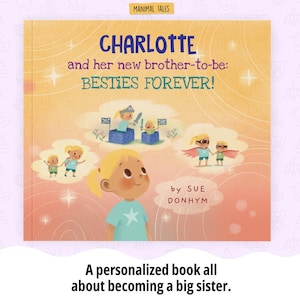 Personalized Book for a New Sibling - Big Sister To Be, Personalized Gift, Custom Book, Baby Shower Gift, New Brother/Sister/Baby Gift