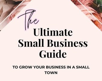 The Ulimate Small Business Guide: Ebook