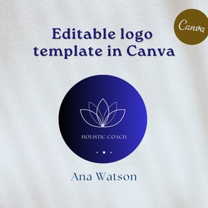 Holistic Logo Coach Logo Lotus Logo Canva Blue Lotus logo Editable Canva Coaching Logo
