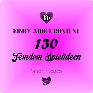 Über 130 FemDom Aufgaben, Anregungen und Spielideen auf deutsch | Domination | FLR | Tease & Denial