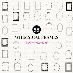 May include: A collection of 55 black and white digital frame designs featuring various shapes, including rectangles, ovals, and scalloped edges. The image displays the text 55 WHIMSICAL FRAMES SVG+PNG+DXF in the center, surrounded by diverse line art borders.