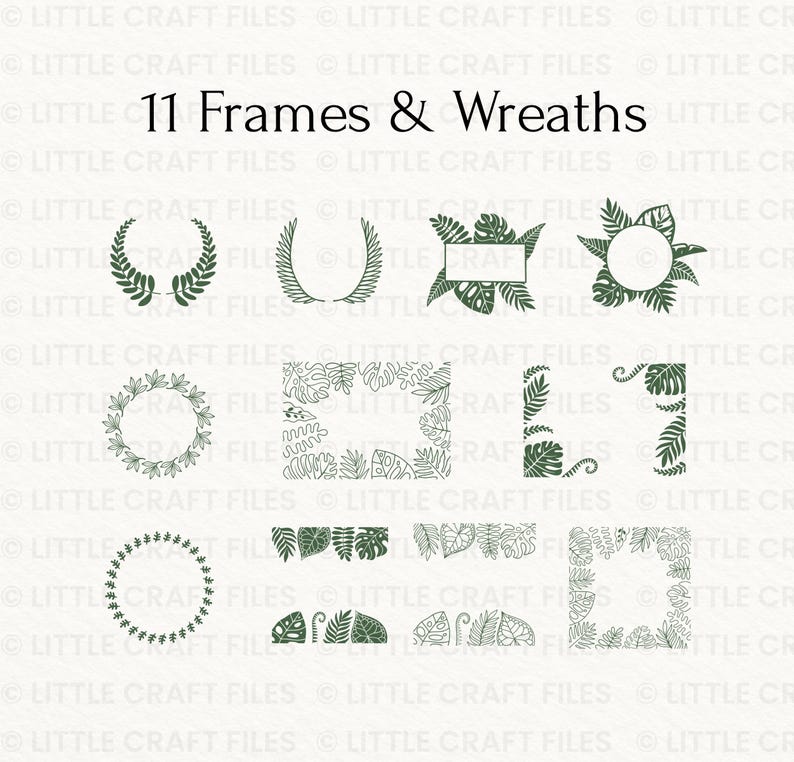 May include: A collection of 11 dark green frames and wreaths featuring various botanical leaf designs, including monstera and fern patterns. The text 11 Frames & Wreaths is displayed at the top of the image, with a repeating watermark in the background.