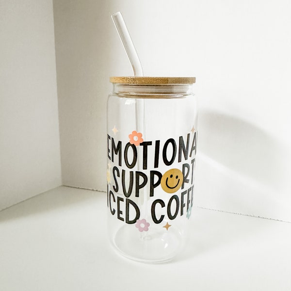 Emotional Support Iced Coffee Glass  - | iced coffee cup | beer can glass | straw, cup and lid |