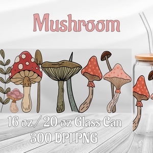 16 & 20oz Mushroom Glass Can WRAP -libbey glass design -can glass designs -Mushroom can wrap  -Mushroom png SVG instant Download