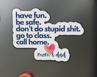 Personalized Don't Do Stupid Shit College Student Magnet, Dorm Room Essentials, Gift from Home