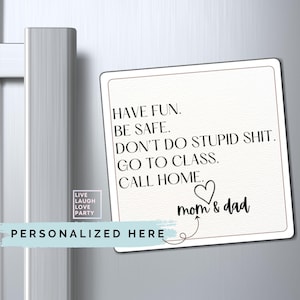 Funny College Magnet, Don’t Do Stupid Sh*t, Call Home Dorm Decor, Freshman Move In Gift, College Care Package, College Merch, Custom Magnet
